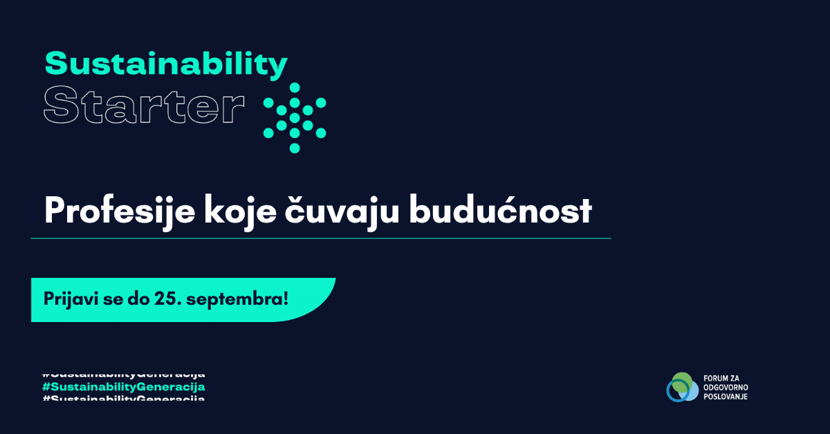 SUSTAINABILITY STARTER 2026: ПРОГРАМ ЗА РАЗВОЈ КАРИЈЕРЕ У ОДРЖИВОСТИ